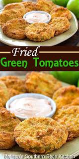 Fried Green Tomatoes Yummy Appetizers Recipes Appetizers And Snacks Green Tomato Recipes