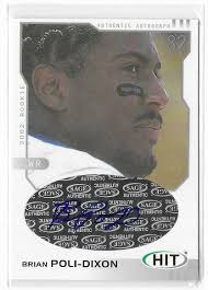 Brian Poli-Dixon 2002 SAGE HIT Rookie Autograph Silver #H42 UCLA Bruins  Football