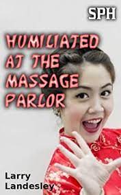 Feb 02, 2017 · emmax overview. Sph Humiliated At The Massage Parlor Kindle Edition By Landesley Larry Literature Fiction Kindle Ebooks Amazon Com