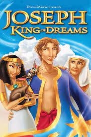 Joseph King Of Dreams Joseph King Of Dreams The Bible Movie Christian Movies