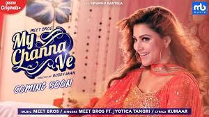 Check spelling or type a new query. Latest Punjabi Song My Channa Ve Song Promo Sung By Meet Bros Featuring Jyotica Tangri Punjabi Video Songs Times Of India