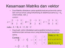 Jika kamu masih belum memahami konsep persamaan matriks kamu bisa membaca pembahasan tentang konsep kesamaan matriks melalui contoh soal di bawah ini. Matriks Ppt Download