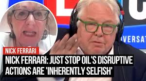 Stop it!': Nick Ferrari rebukes Just Stop Oil's 'inherently selfish'  tactics after...