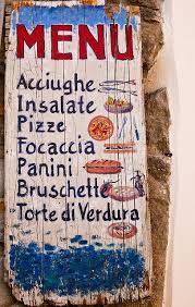 A Weathered Menu Hints At Some Of The Delicious Dishes On Offer At An Italian Resturaunt Along The Cinque Terra Wiki It Italian Culture Italy Learning Italian