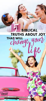 The church, the universal body of believers, is called the family of god. 5 Biblical Truths About Joy That Will Change Your Life Vibrant Christian Living