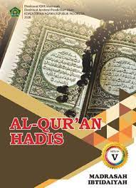 Check spelling or type a new query. Materi Pelajaran Al Qur An Hadis Kelas 5 Mi Semester I Dan Semester Ii Lengkap Dadang Jsn