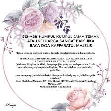 Sehabis Kumpul Kumpul Sama Teman Atau Keluarga Sangat Baik Jika Baca Doa Kaffaratul Majelis Doa Membaca Teman
