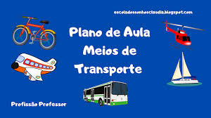 profissao professor plano de aula meios de transporte educacao infanti em 2020 planos de aula meios de transporte educacao infantil plano de aula meios de transporte