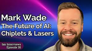 An Interview with Mark Wade, CEO Ayar Labs