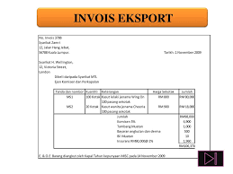 Contoh invoice tuntutan bayaran for more information and source, see on this link : Perniagaan Antarabangsa Ppt Download