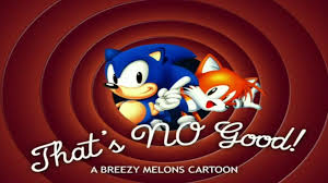 Sonic The Abridgehog That S No Good By Kouliousis On Deviantart