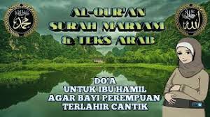 Sholawat merdu untuk ibu hamil menyentuh hati merinding mendengarnya. Surah Maryam Teks Arab Untuk Ibu Hamil Agar Anak Perempuan Terlahir Sangat Cantik Dan Saleha Youtube