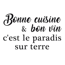 Stickers Adhesif Mural Bonne Cuisine Et Bon Vin 41x25cm Adhesif Mural Citation Vin Bon Vin