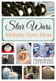Make sure your 50th birthday party highlights the honoree with the following ideas. Star Wars Birthday Party Ideas