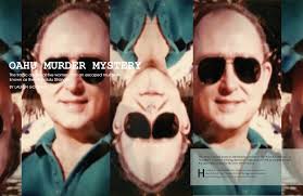 The tragic deaths of five women and an escaped murderer known as the  “Honolulu Strangler”