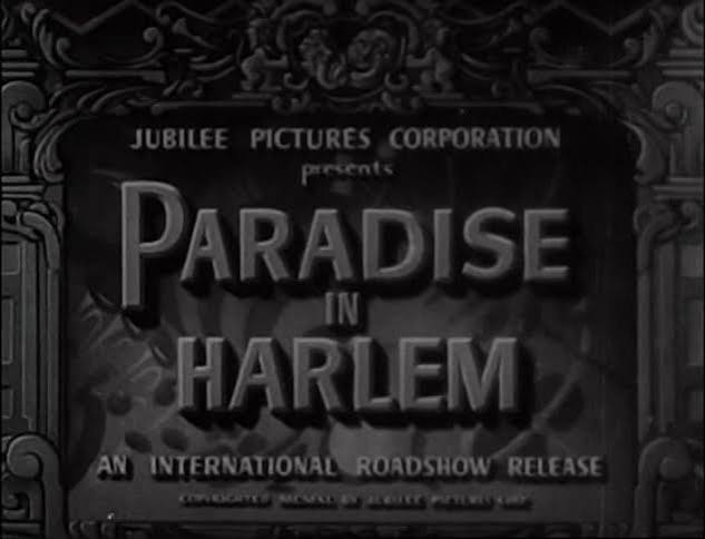 Paradise in Harlem – Moving Pictures