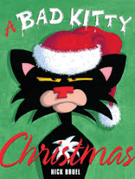 Read A Bad Kitty Christmas Online By Nick Bruel Books Bad Cats Christmas Books Funny Christmas Pictures