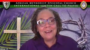 Council of Bishops International Lenten Call to Prayer (Districts 3rd, 4th,  5th, & 10th)