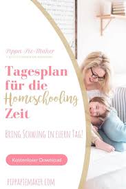 Unser Tagesplan Fur Die Homeschooling Zeit Pippa Pie Maker In 2020 Tagesplan Planer Arbeiten Von Zuhause