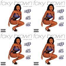 Foxxxy brown