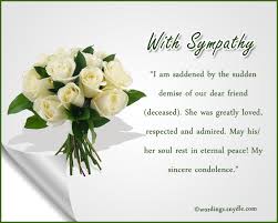 Sympathy messages for loss of a mother or father. Condolence Messages Wordings And Messages
