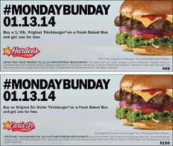 Second Thickburger Free Today At Carls Jr Hardees Restaurants Fresh Baked Buns Food Carl S Jr