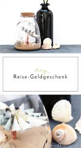 Kreative Verpackung Fur Reise Geldgeschenke Filizity Com Geschenke Diy Spardose Geldgeschenke