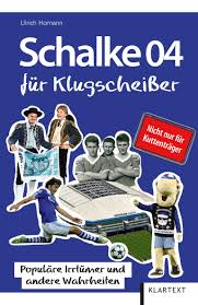 Vfl wolfsburg pokonał schalke 04 gelsenkirchen 1:0 (1:0) w spotkaniu 1/8 finału pucharu niemiec. Schalke 04 Fur Klugscheisser Populare Irrtumer Und Andere Wahrheiten Amazon De Ulrich Homann Bucher