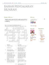 Teka silang kata mempunyai sejarah yang panjang. Bahan Pengajaran Sejarah Teka Silang Kata Sejarah Tg 1 Bab 5