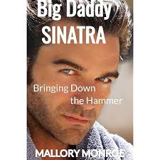 Big Daddy Sinatra: Charles In Charge (Big Daddy Sinatra Series Book 6)