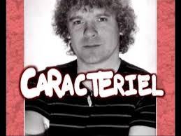 CARACTERIEL (Alain BRICE)