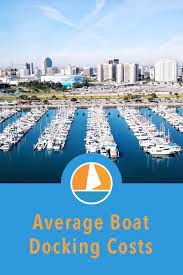 How Much Does It Cost To Dock A Boat For A Year