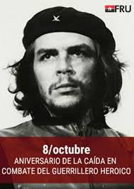 El 8 de octubre de 1967 el "CHE" es herido en combate y apresado en la  Quebrada del Yuro junto a sus camaradas Willy Cuba y Juan Pablo Chang y  llevado a