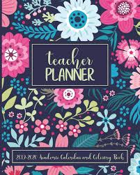 Download and print this free adult coloring calendar with 12 coloring book style coloring pages. Buy Teacher Planner 2019 2020 Academic Calendar And Coloring Book Yearly Lesson Planner With Adult Coloring Pages Fun Teacher Planner Gift Or Teacher Appreciation Gift Idea Bright Floral Cover Design Book Online At