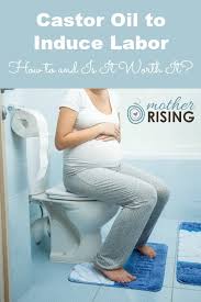 Castor oil has been suggested as an alternative method for inducing labor in the past by some midwives. Castor Oil To Induce Labor How To And Is It Worth It Mother Rising
