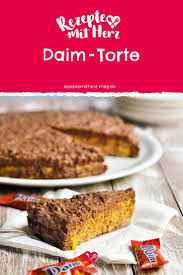 Daim Torte Eine Grossartige Sonntagstorte Mit Einer Unserer Lieblingssussigkeiten Die Daim Torte Ist Genauso Lecker Karamellig Wie Die Kuchen Und Torten Rezepte Rezepte Mit Herz Und Daim Torte