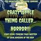 Crazy Little Thing Called Horror, Oct. 27, 8 p.m. event in Winter Park, FL