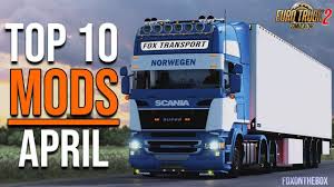 Top 10 Ets 2 Mods April 2020 Euro Truck Simulator 2 In 2020 Ets 2 Mods Simulation Trucks