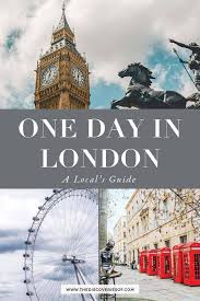 The Perfect One Day London Itinerary Planning To Visit London But Short On Time This One Day Itinera One Day In London London Sightseeing Travel Guide London