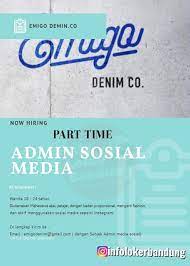 Transportasi umum dibandung yang memudahkan anda menuju lokasi tempat kerja sangat mudahdidapatkan, apalagi jika anda tinggal di tempat yang strategis. Lowongan Kerja Part Time Admin Sosial Media Emigo Denim Co Bandung Februari 2020 Info Loker Bandung 2021