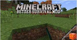 Nov 07, 2021 · survive is a mod that adds various features to enhance the difficulty and realism of minecraft! Better Survival Mod 1 12 2 1 11 2 1 10 2 Planet Minecraft Mods