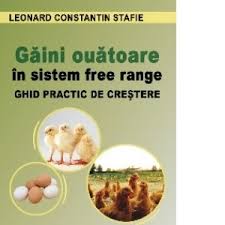 Puii de o zi daca nu au parte de toate conditiile enumare mai sus, vor fi predispusi la boli. Gaini Ouatoare In Sistem Free Range Leonard Constantin Stafie