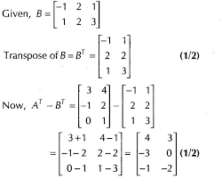 Repeating the process on the transposed matrix returns the elements to their original position. Important Questions For Cbse Class 12 Maths Transpose Of A Matrix And Symmetric Matrix