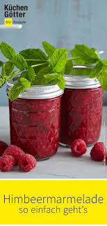 Himbeermarmelade Mit Minze Rezept Himbeermarmelade Marmelade Himbeeren