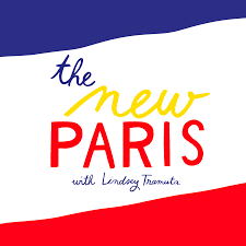 The New Paris Podcast Lindsey Tramuta Lost In Cheeseland By Lindsey Tramuta