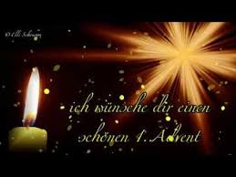 Youtube Schonen Ersten Advent Advents Grusse 1 Advent
