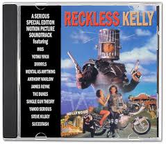 Reckless Kelly (1993) Special Edition CD Soundtrack | CDsYouWant.comCD's  You Want