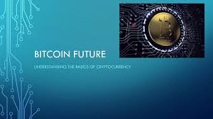 Bitcoin Future Online Presentation