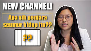Pengertian Hukuman Penjara Seumur Hidup Di Indonesia Awas Jangan Salah Lagi Ya Youtube