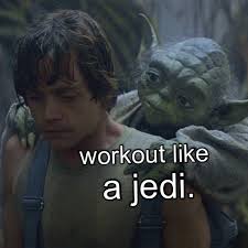 Fitgeekgirl Instagram Workout Motivation Funny Humor Geek Starwars Yoda Jedi Lukeskywalker Jedi Workout Workout Train Hard